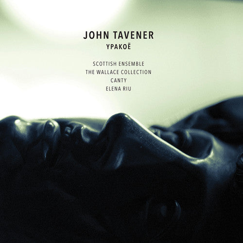 Ypakoe -- Tavener / Scottish Ensemble / Canty / Wallace, CD