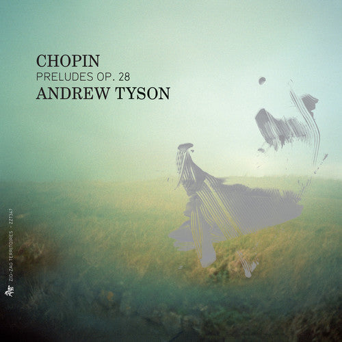 Preludes Op. 28 -- Chopin / Tyson, CD