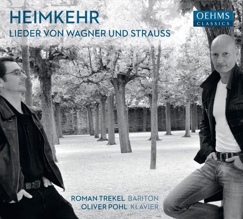 Homecoming -- Strauss / Wagner / Trekel / Pohl, CD