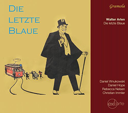 Die Letzte Blaue -- Arlen / Hope / Nelsen / Wnukowski / Immler, CD