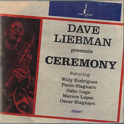 Ceremony -- Dave Liebman, CD