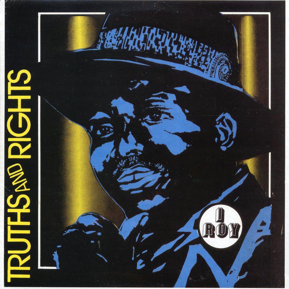 I Roy - Truths & Rights (Jamaica press) - Vinyl LP