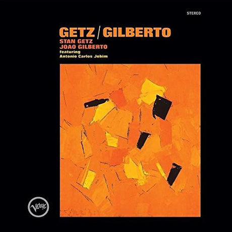 Getz / Gilberto, Stan / Gilberto Getz, LP