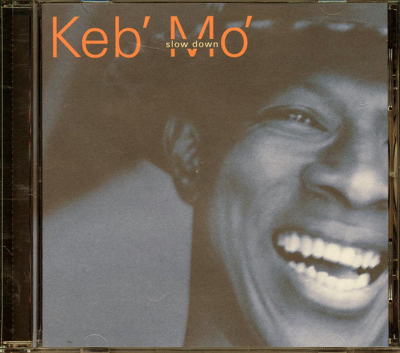 Keb' Mo  - Slow Down - CD