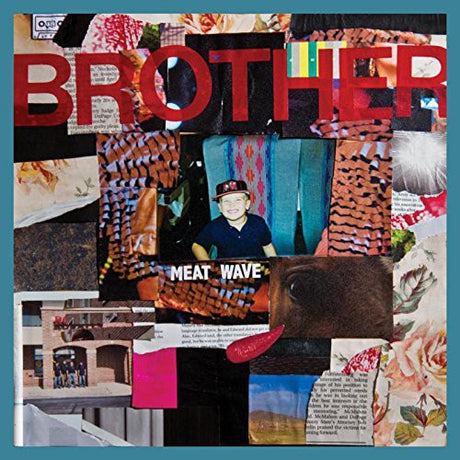 Brother, Meatwave, LP