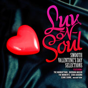 Luv-N-Soul: Smooth Valentine's Day Selections / Va