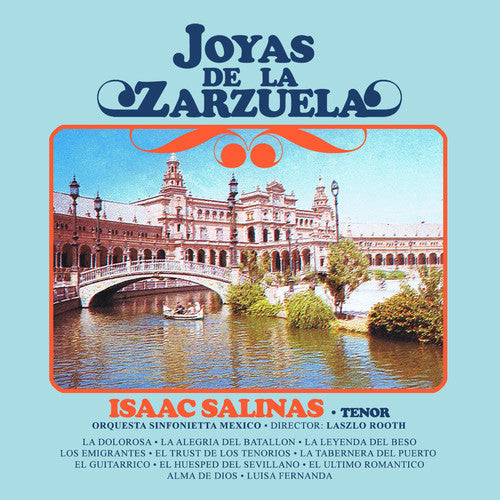 Joyas De La Zarzuela -- Isaac Salinas, CD