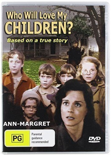 Who Will Love MY Children -- DVD