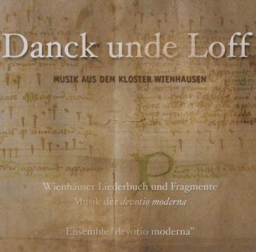 Thanks & Praises: Wienhausen Convent -- Ensemble Devotio Moderna / Volkhardt, CD