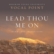 Lead Thou Me On: Hymns