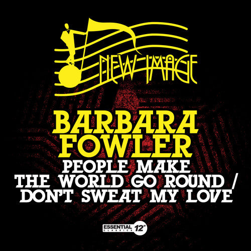 People Make World Go Round / Don't Sweat MY Love -- Barbara Fowler, CD