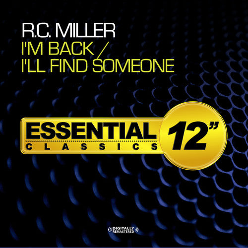 I'm Back / I'll Find Someone -- R.C. Miller, CD