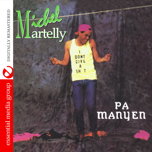 Pa Manyen -- Michel Martelly, CD