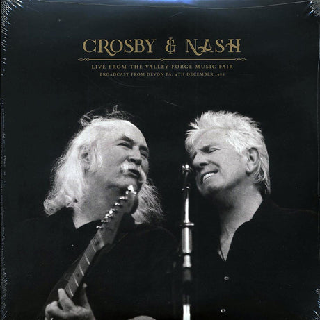 David Crosby, Graham Nash - Live From The Valley Forge Music Fair: Broadcast From Devon, PA, 4th December 1986 (2xLP) - Vinyl LP, LP