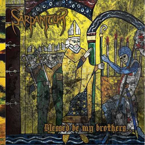 Blessed Be MY Brothers -- Sarpanitum, CD