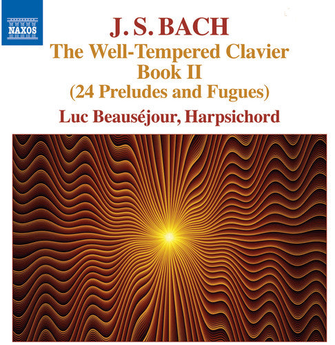 Well-Tempered Clavier Book 2 -- Bach,J.S. / Beausejour, CD