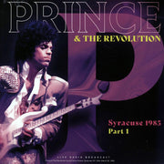 Prince & The Revolution - Syracuse 1985 Part 1: Live At Carrier Dome, Syracuse, NY, USA, March 30, 1985 - Vinyl LP