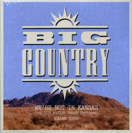 Big Country - We're Not In Kansas: The Live Bootleg Series 1993-1998 Volume 3 (ltd. ed.) (2xLP) - Vinyl LP, LP