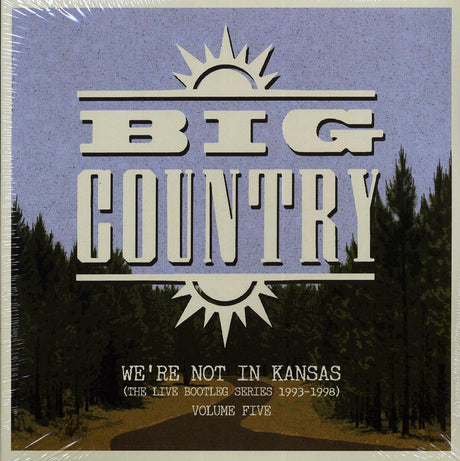 Big Country - We're Not In Kansas: The Live Bootleg Series 1993-1998 Volume 5 (ltd. ed.) (2xLP) (blue vinyl) - Vinyl LP, LP