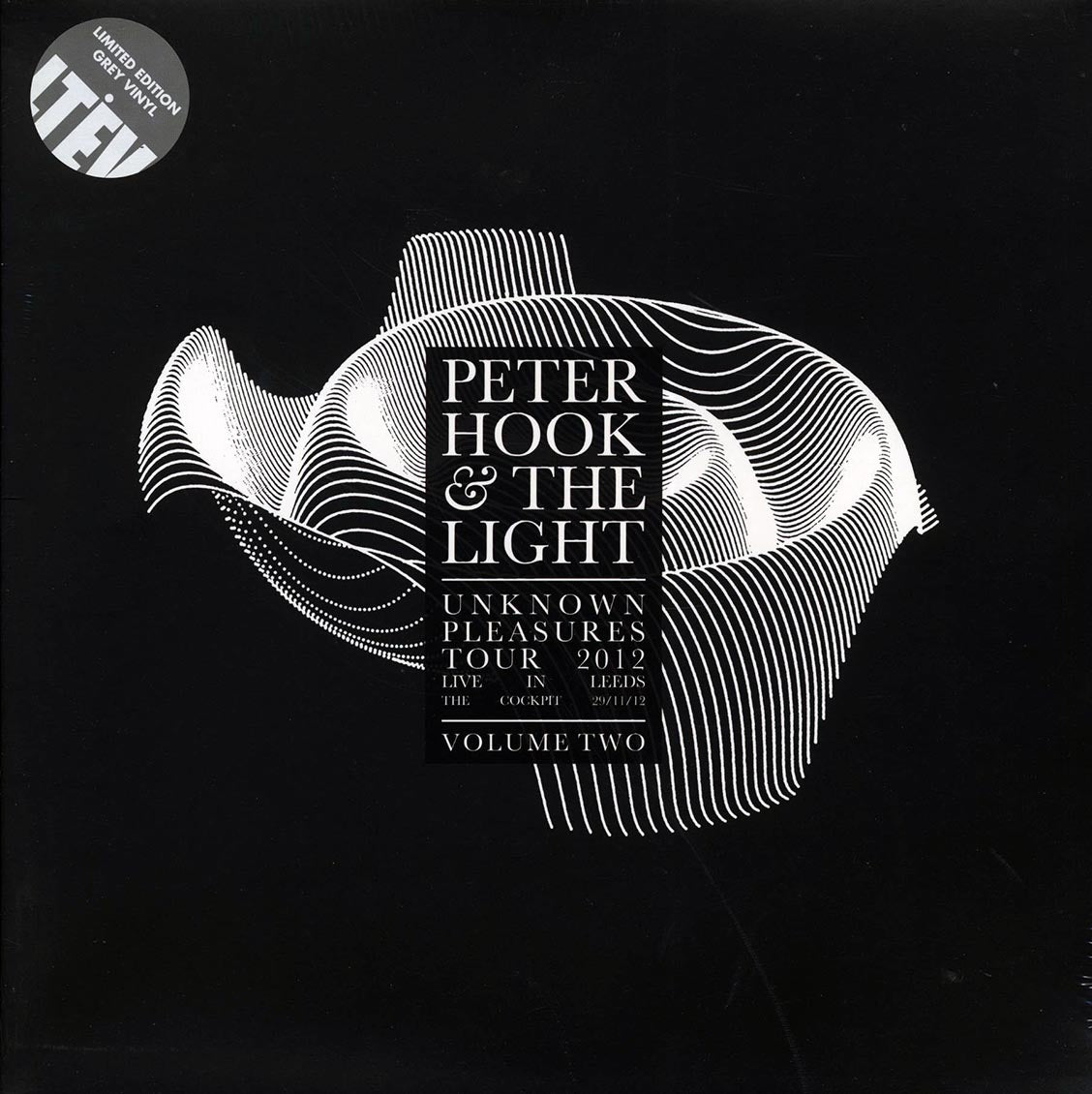 Peter Hook & The Light - Unknown Pleasures Tour 2012 Volume 2: Live In Leeds, The Cockpit, 29/11/12 (RSD 2017) (ltd. ed.) (grey vinyl) - Vinyl LP