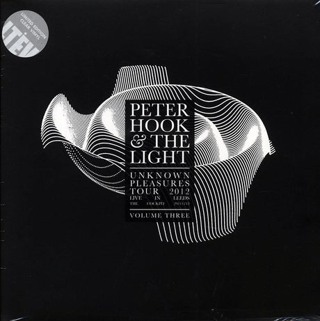 Peter Hook & The Light - Unknown Pleasures Tour 2012 Volume 3: Live In Leeds, The Cockpit, 29/11/12 (RSD 2017) (ltd. ed.) (clear vinyl) - Vinyl LP, LP