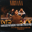 Nirvana - California Uber Alles: Live At The Hollywood Palladium 1990 FM Broadcast (ltd. 500 copies made) - Vinyl LP, LP