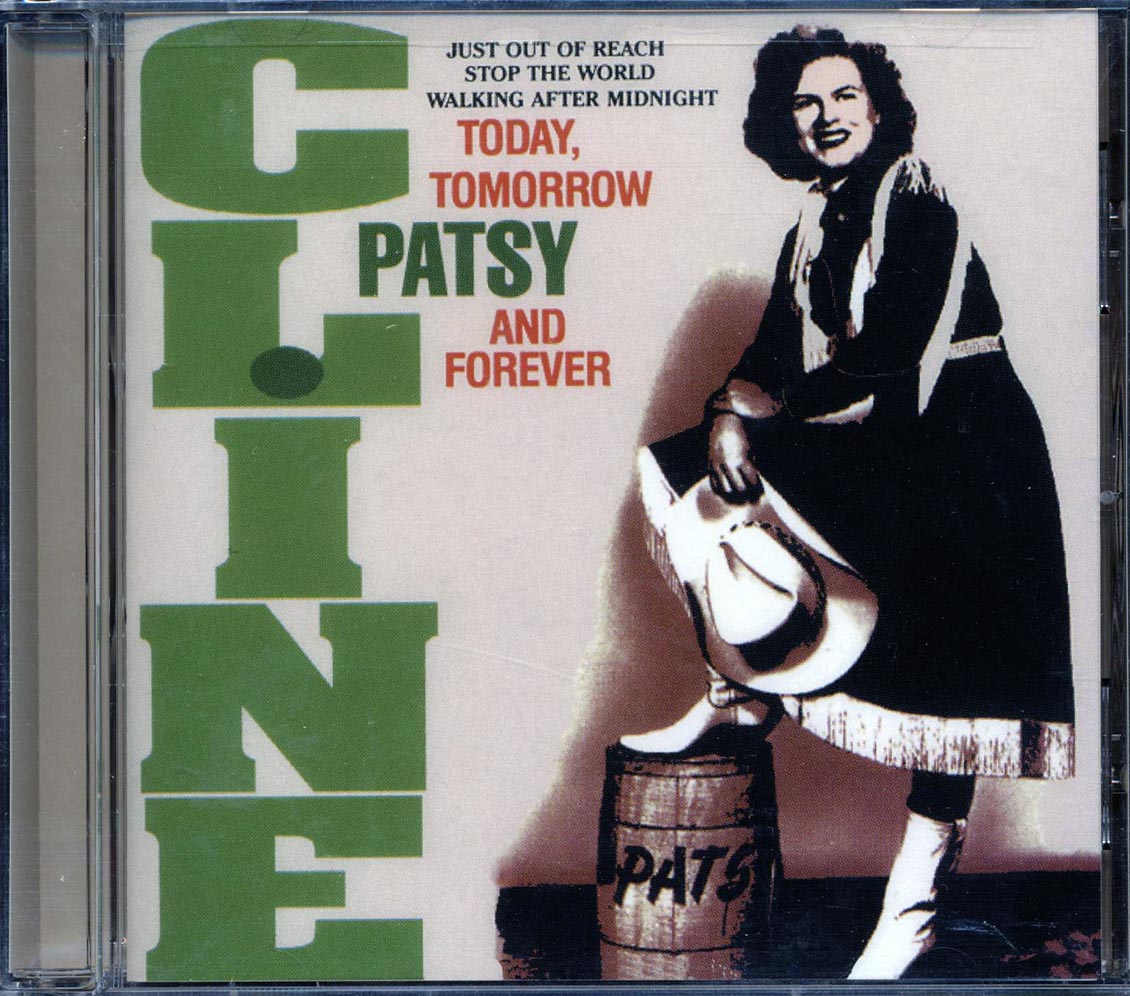 Patsy Cline - Today, Tomorrow And Forever - CD