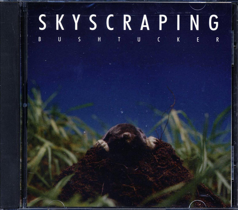 Bushtucker - Skyscraping - CD