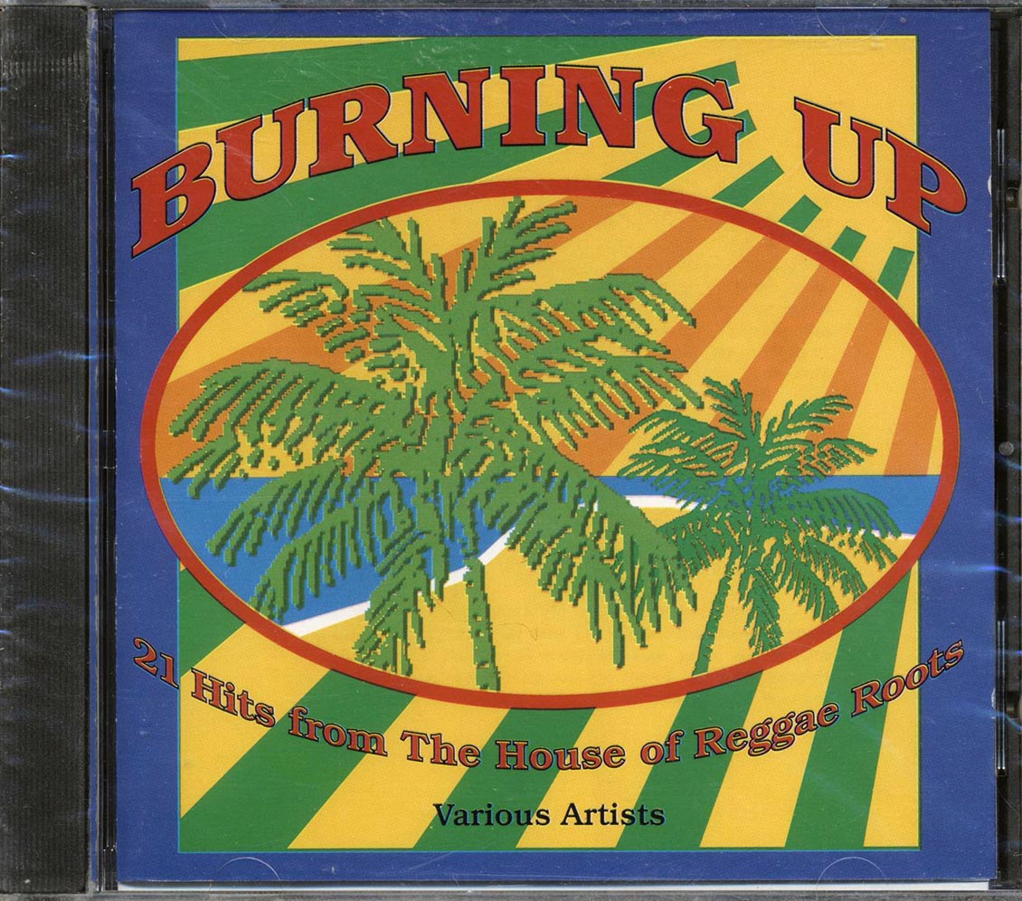 Alton Ellis, Al Campbell, Augustus Pablo, Dennis Brown, Etc. - Burning Up (21 tracks) - CD