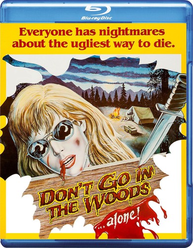 Don't Go In The Woods