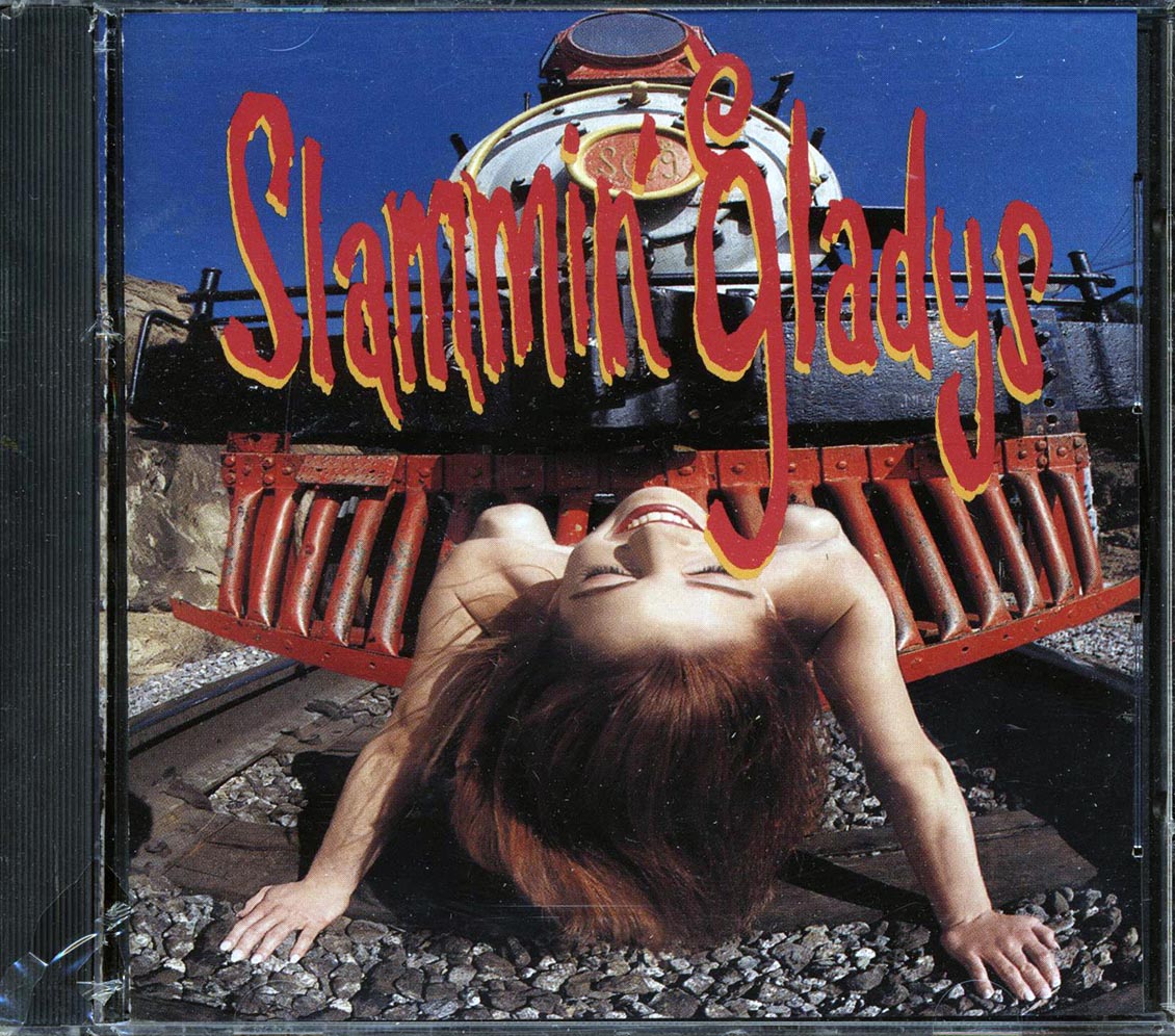 Slammin' Gladys - Slammin' Gladys - CD