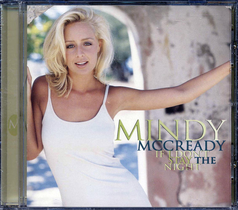 Mindy McCready - If I Don't Stay The Night - CD