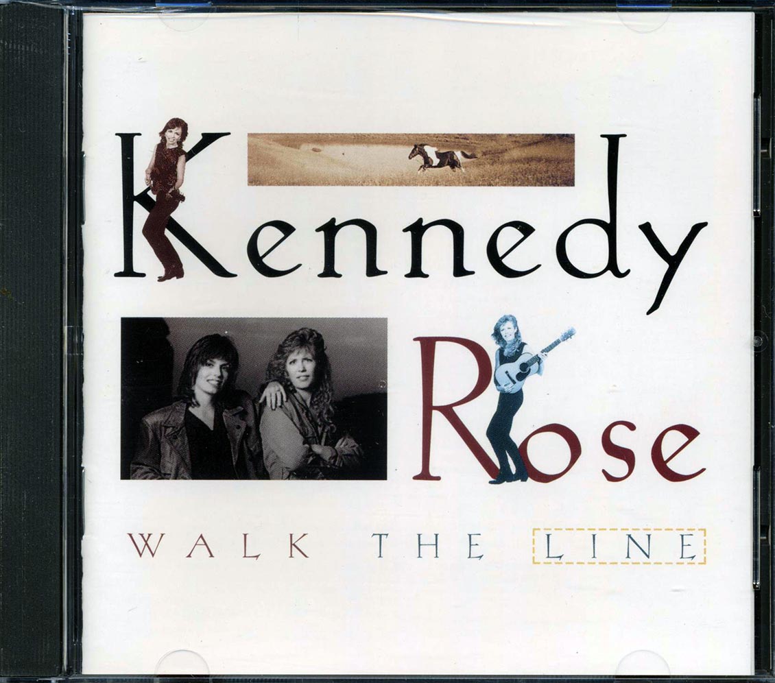 Kennedy Rose - Walk The Line - CD