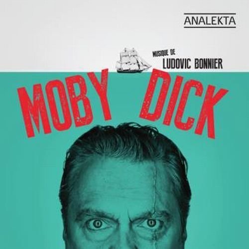 Moby Dick -- Ludovic Bonnier, CD