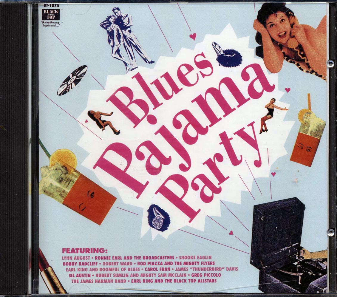 Lynn August, Snooks Eaglin, Robert Ward, Etc. - Black Top Blues Pajama Party - CD