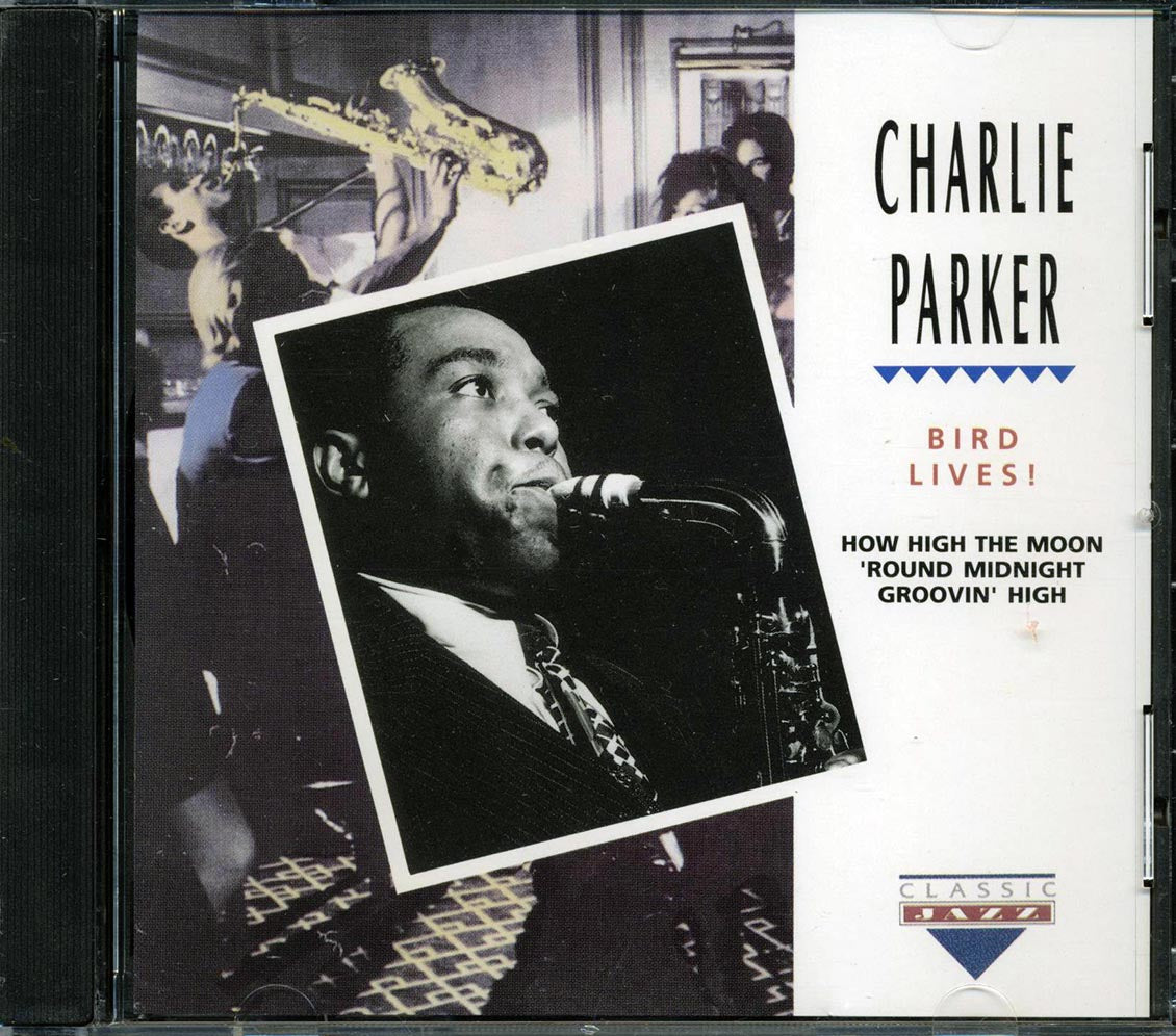 Charlie Parker - Bird Lives! - CD