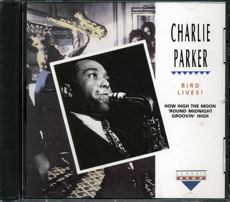 Charlie Parker - Bird Lives! - CD