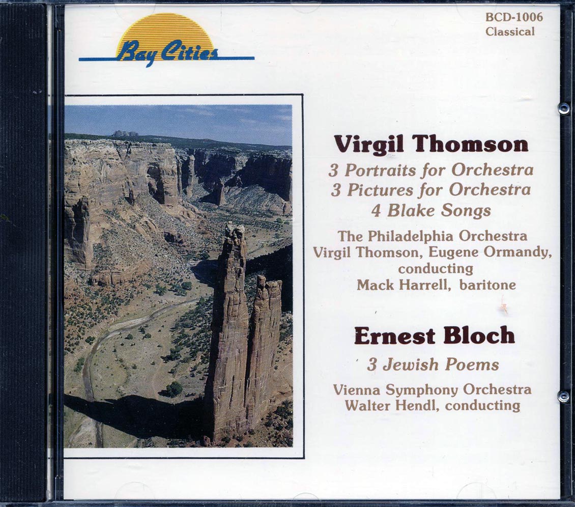 Virgil Thomson, Ernest Bloch - 3 Portraits For Orchestra, 3 Pictures For Orchestra, 4 Blake Songs, 3 Jewish Poems - CD