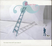 Starlight Mints - The Dream That Stuff Was Made Of - CD