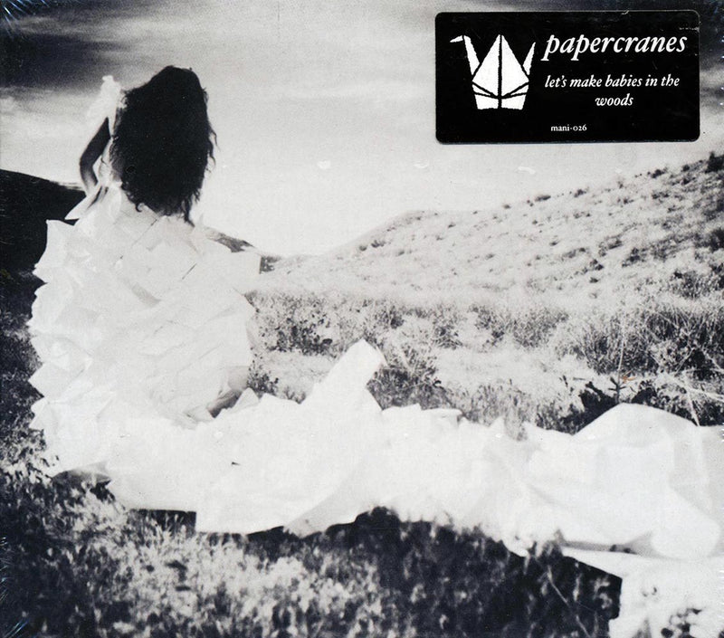 Papercranes - Let's Make Babies In The Woods - CD