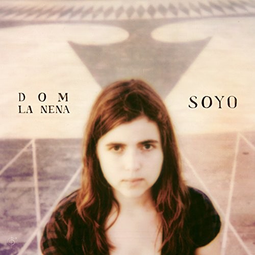 SOYO -- Dom La Nena, CD