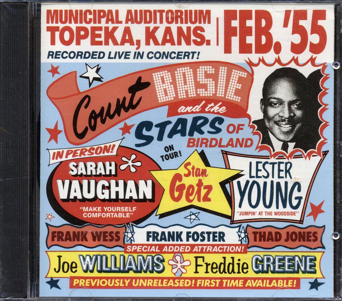 Count Basie - Count Basie And The Stars Of Birdland On Tour: Topeka Kansas 1955 - CD