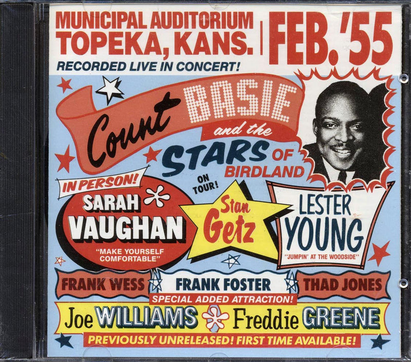 Count Basie - Count Basie And The Stars Of Birdland On Tour: Topeka Kansas 1955 - CD