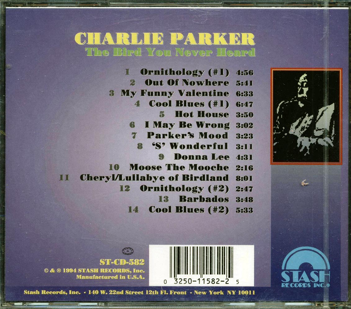 Charlie Parker - The Bird You Never Heard - CD, CD