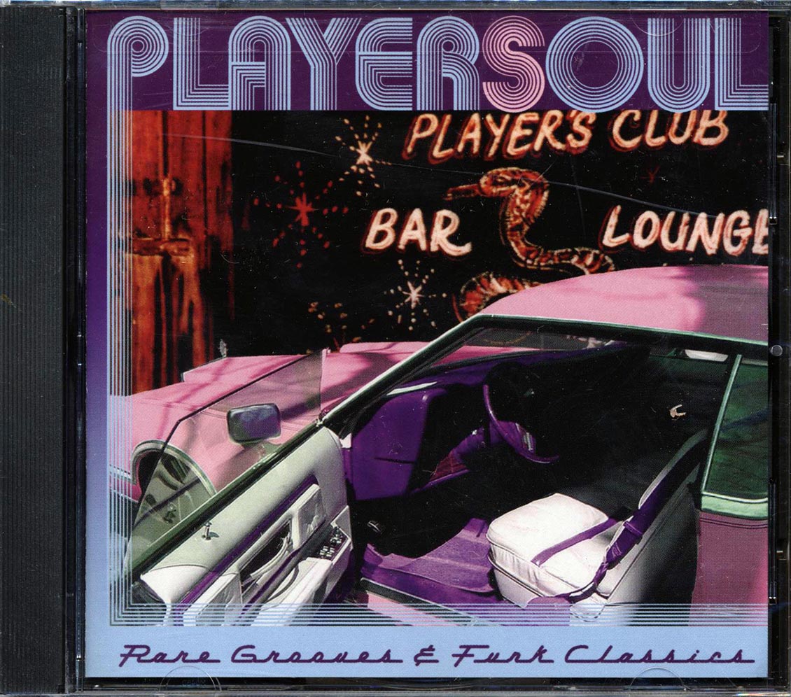 Aaron Neville, Eldridge Holmes, Pee Wee Ellis, Etc. - Player Soul: Rare Grooves And Funk Classics - CD