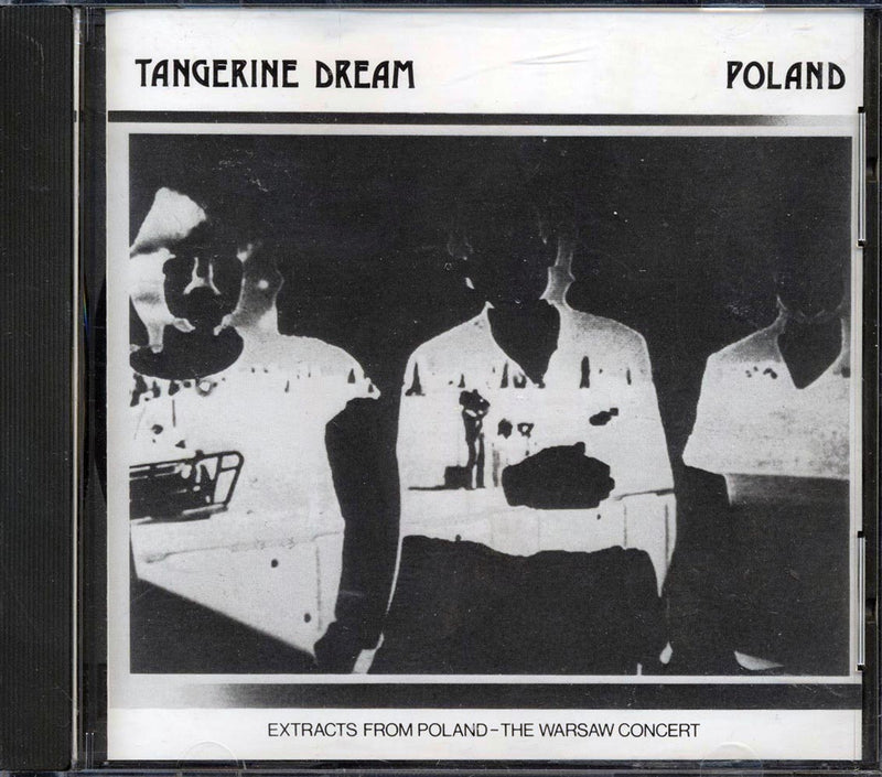 Tangerine Dream - Poland: Extracts From Poland The Warsaw Concert - CD