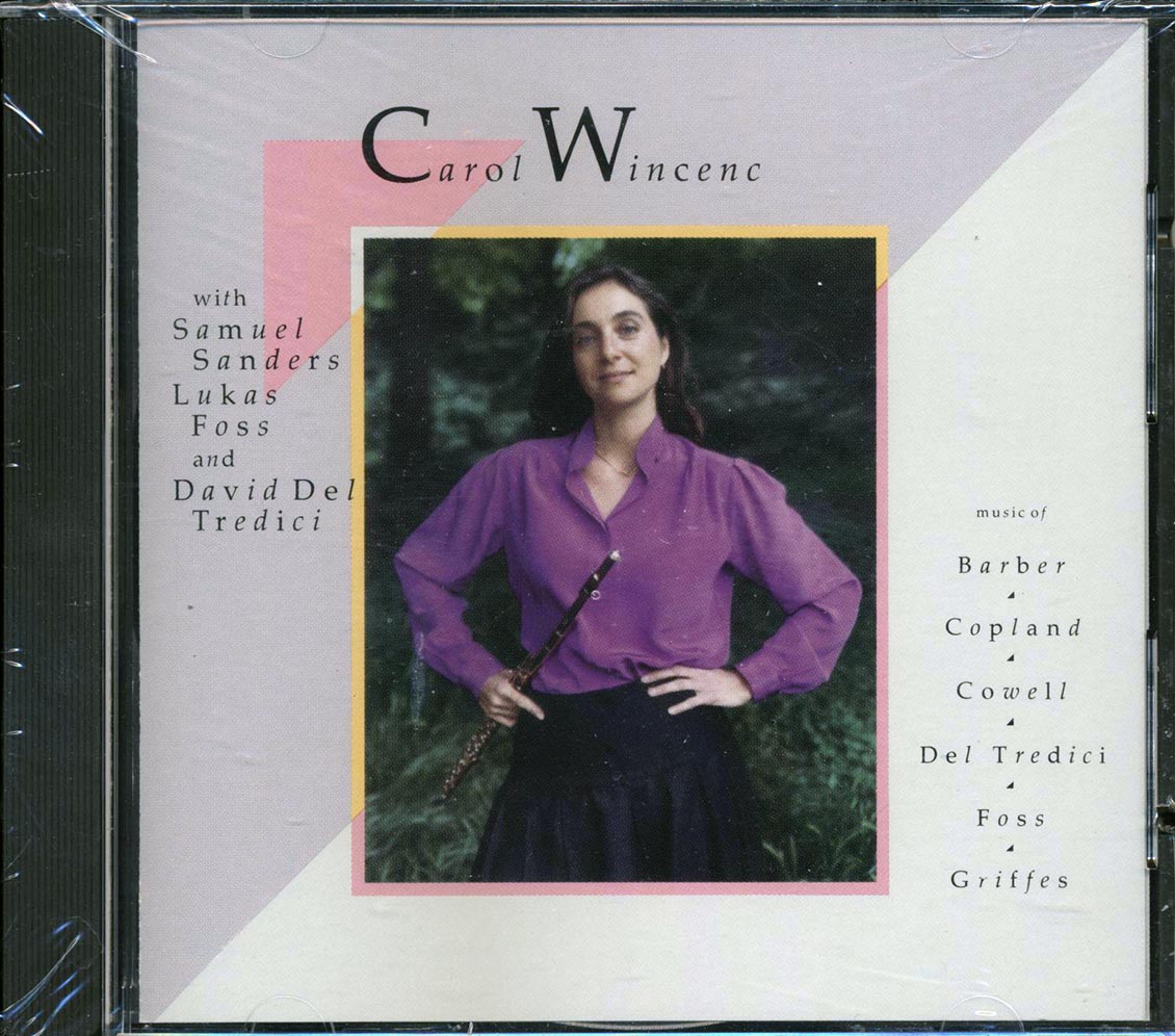 Carol Wincenc, Samuel Sanders, Lukas Foss, David Del Tredici - Music Of Barber, Copland, Cowell, Del Tredici, Foss, Griffes (marked/ltd stock) - CD