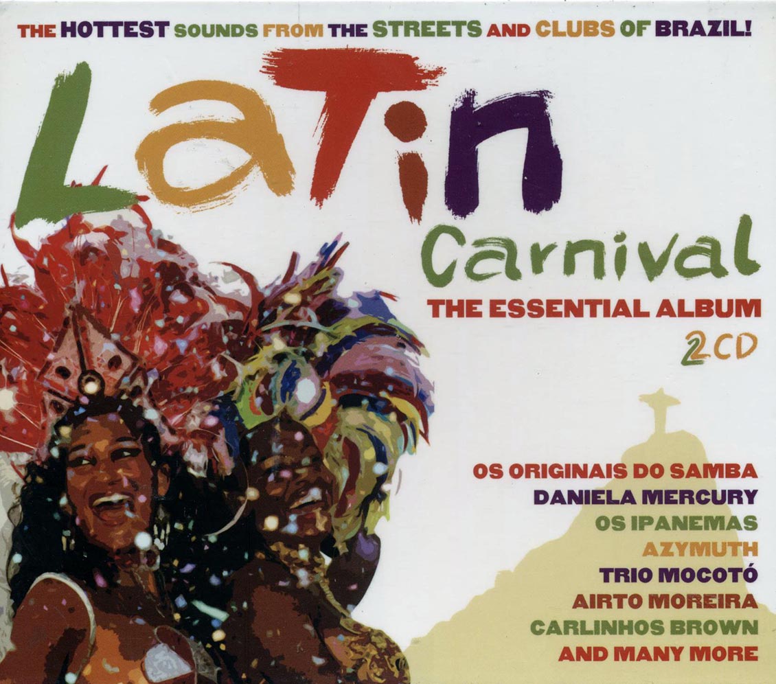 Do Salgueiro, Airto Moreira, Trio Mocoto, Etc. - Latin Carnival: The Essential Album (25 tracks) (2xCD) - CD