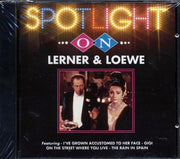 Lerner & Loewe, Various - Spotlight On Lerner & Loewe - CD