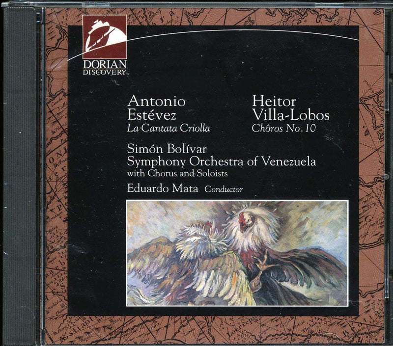 Simon Bolivar Symphony Orchestra Of Venezuela, Eduardo Mata - Estevez: La Cantata Criollo / Villa-Lobos: Choros No. 10 - CD